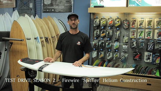 Firewire Spitfire Helium Review: Test Drive Season 2 Episode #1